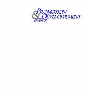 PROMOTION&AMP;DéVELOPPEMENT FRANCE SAS