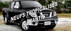 VEHICULES NEUFS TROPICALISES